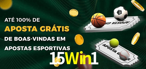 15Win1 Ate 100% de Aposta Gratis