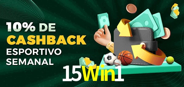 10% de bônus de cashback na 15Win1